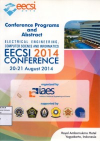 Conference programs and abstract : electrical engineering computer science and informatics 2014 (Prosiding)