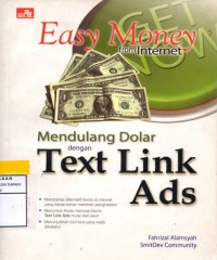 Easy money from internet mendulang dolar dengan teks link ads
