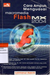 Cara ampuh menguasai mecromedia flash mx 2004