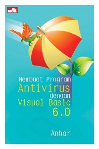 Image of Membuat Program Antivirus dengan Visual Basic 6.0
