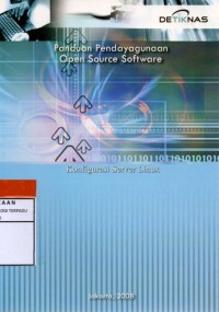 Panduan pendayagunaan open source software : konfigurasi server linux