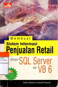 Membuat Sistem Informasi Penjualan Retail dengan SQL Server dan Vb 6