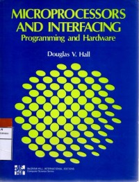 Microprocessors and interfacing : programming and hardware