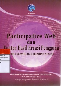 Image of Participative web dan konten hasil kreasi pengguna web 2.0, wiki dan jejaring sosial