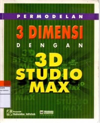 Permodelan 3 dimensi dengan 3d studio max