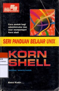 Image of Seri panduan belajar unix : korn shell