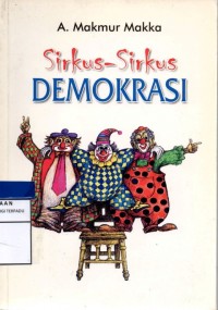 Sirkus-sirkus demokrasi