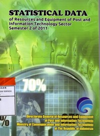 Image of Data statistik semester 2, tahun 2011 : bidang sumber daya dan perangkat pos dan informatika