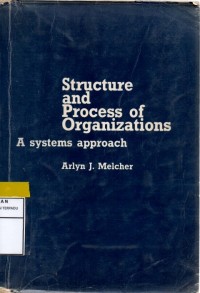 Structure and process of organizations