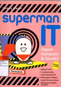 Superman it : jagoan komputer dan koneksi