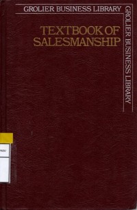 Grolier business library: Textbook of salesmanship