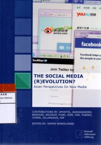 The social media (R)evolution? Asian perspective on new media