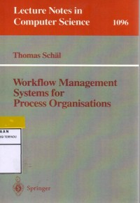 Workflow management systems for process organisations