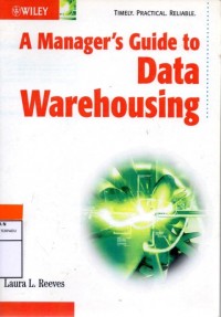 Image of A manager's guide to data warehousing