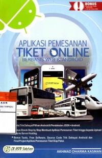Image of Bikin aplikasi pemesanan tiket online berbasis web & android