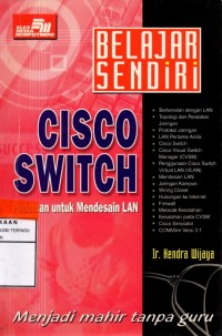 Image of Belajar Sendiri Cisco Switch : pedoman untuk mendesain LAN