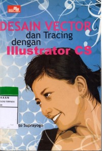 Image of Desain vector dan tracing dengan ilustrator cs