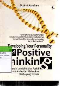Developing your personality by positive thingking
