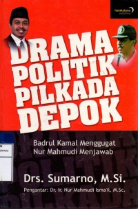 Image of Drama politik pilkada depok
