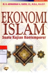 Ekonomi islam : suatu kajian kontemporer