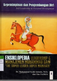 Ensiklopedia leadership dan manajemen Muhammad SAW 