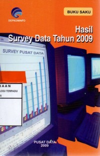 Hasil survey data tahun 2009