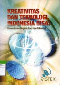 Kreatifitas dan Teknologi, Indonesia Bisa