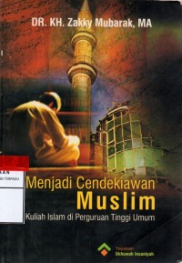 Image of Menjadi Cendekiawan Muslim