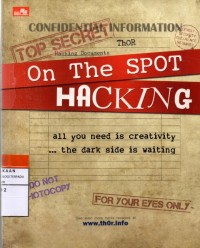 On the spot hacking