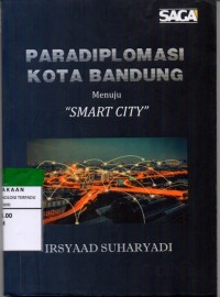 Image of Paradiplomasi kota bandung menuju smart city