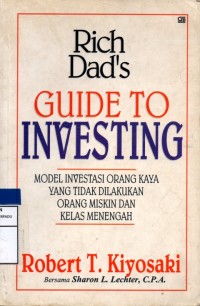 Rich dad's guide to investigating