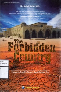 The forbidden country : negeri terlarang bagi para pecundang