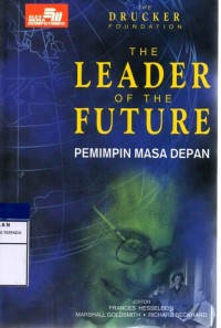 Image of The leader of the future : pemimpin masa depan