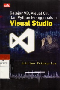 Belajar VB, Visual C#, dan python menggunakan visual studio
