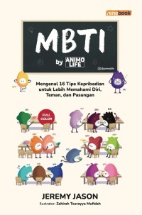 Image of MBTI: Mengenal 16 Tipe Kepribadian untuk Lebih Memahami Diri, Teman, dan Pasangan