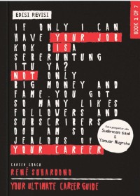 Image of Your Job is Not Your Career: Your Ultimate Career Guide